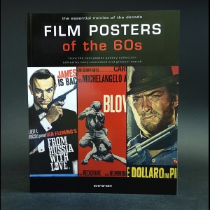 Авторский коллектив - Film Posters of the 60s: The Essential Movies of the Decade