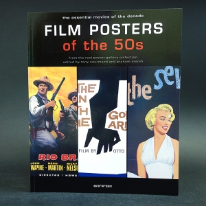 Авторский коллектив - Film Posters of the 50s: The Essential Movies of the Decade