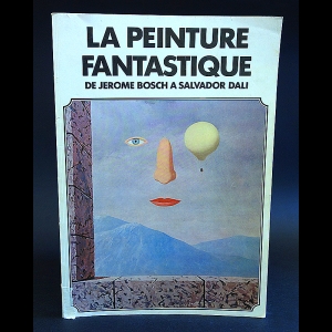 Gaunt Wiliam - La peinture fantastique 