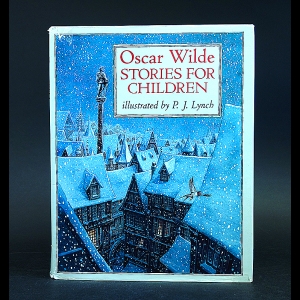 Wilde Oscar - Oscar Wilde. Stories for Children