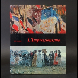 Martini Alberto - L'Impressionismo 