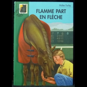 Farley Walter - Flamme part en flèche