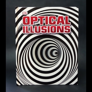Коллектив авторов - Optical illusions 