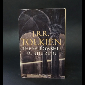 Толкиен Джон Рональд Руэл - The fellowship of the ring 