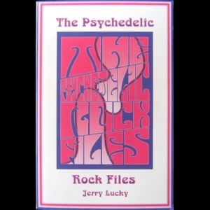 Jerry Lucky - Psychedelic Rock Files