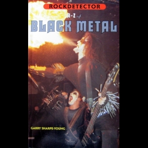 Garry Sharpe-Young - A-Z of Black Metal (Rockdetector)