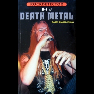 Garry Sharpe-Young - A-Z of Death Metal (Rockdetector)